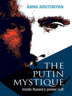 The Putin Mystique - ebook